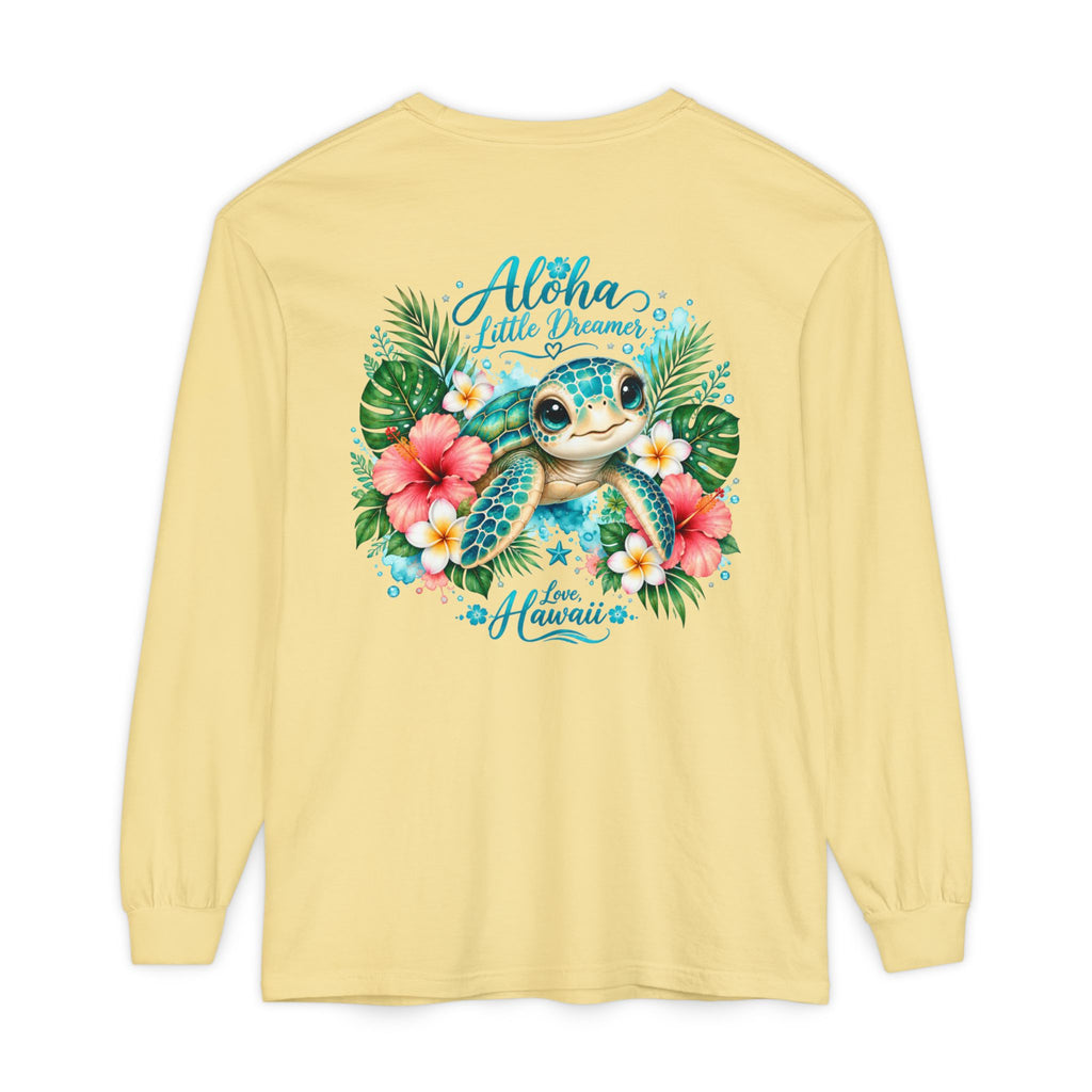 Aloha Little Dreamer| Sea Turtle Long Sleeve T-Shirt | Love Hawaii