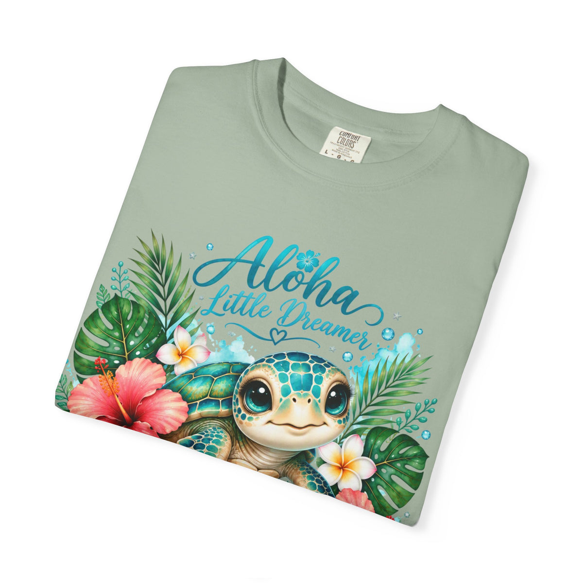 Aloha Little Dreamer| Sea turtle T-Shirt | Hawaiian floral tropical design