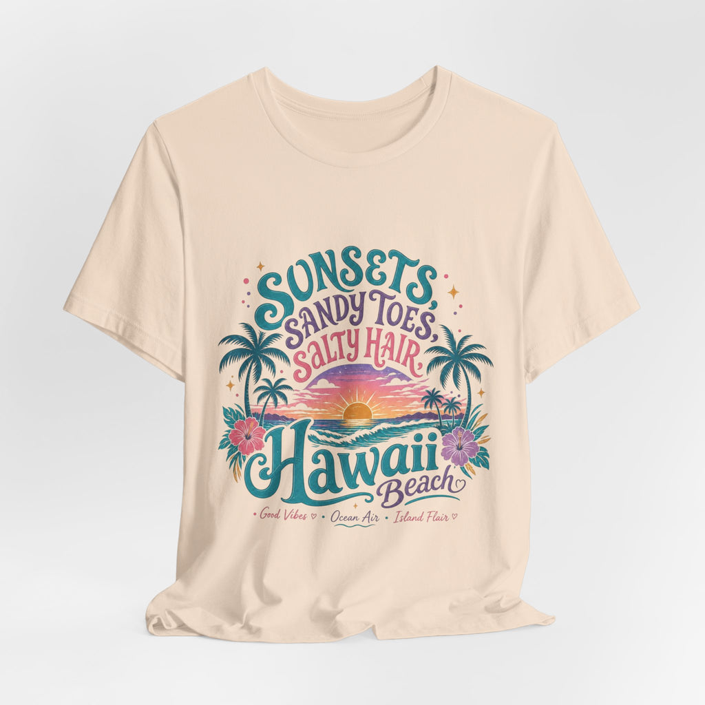 Hawaii Beach Tee — "Sunsets, Sandy Toes, Salty Hair" Sunset Palm Graphic Shirt