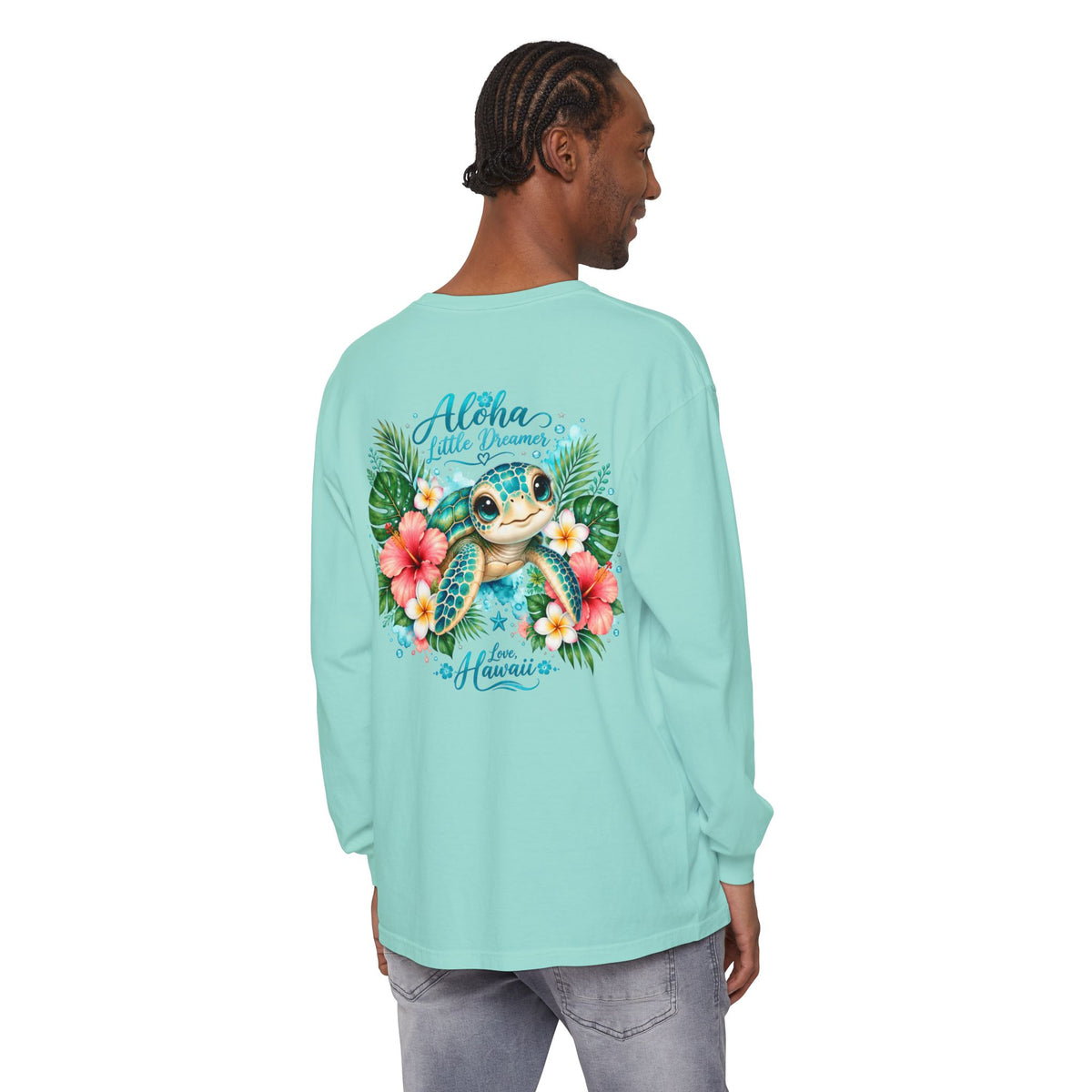 Aloha Little Dreamer| Sea Turtle Long Sleeve T-Shirt | Love Hawaii