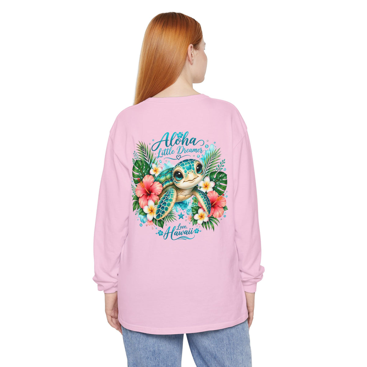 Aloha Little Dreamer| Sea Turtle Long Sleeve T-Shirt | Love Hawaii