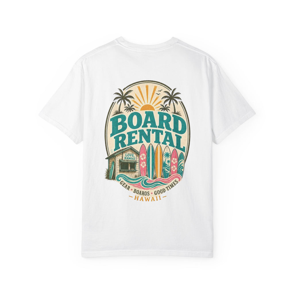 Board Rental T-Shirt — Hawaiian Surf Shop Graphic Tee (Back & Chest Print)
