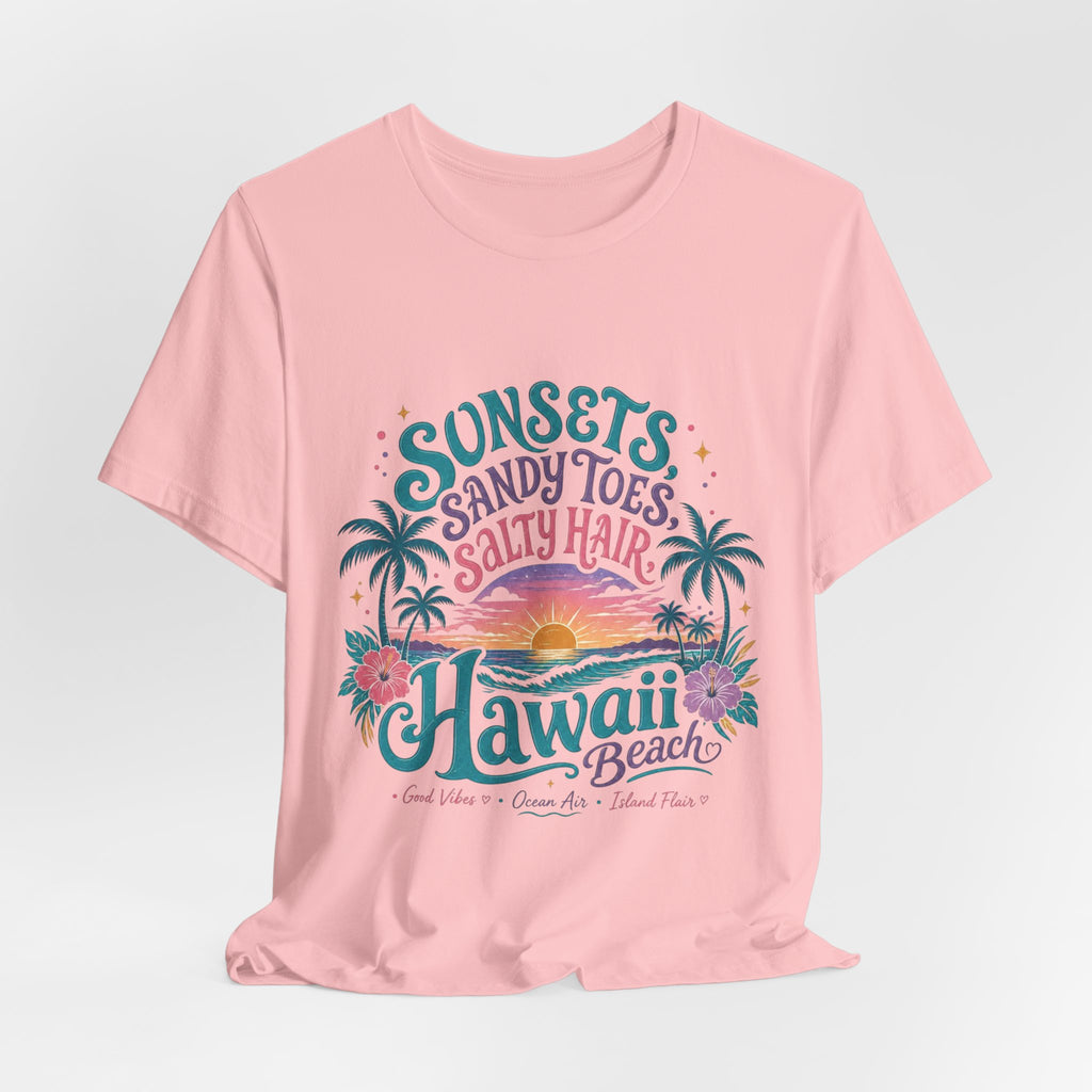 Hawaii Beach Tee — "Sunsets, Sandy Toes, Salty Hair" Sunset Palm Graphic Shirt