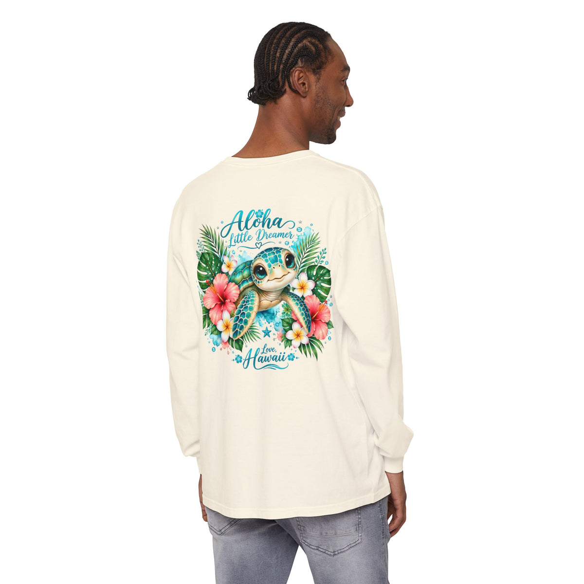 Aloha Little Dreamer| Sea Turtle Long Sleeve T-Shirt | Love Hawaii