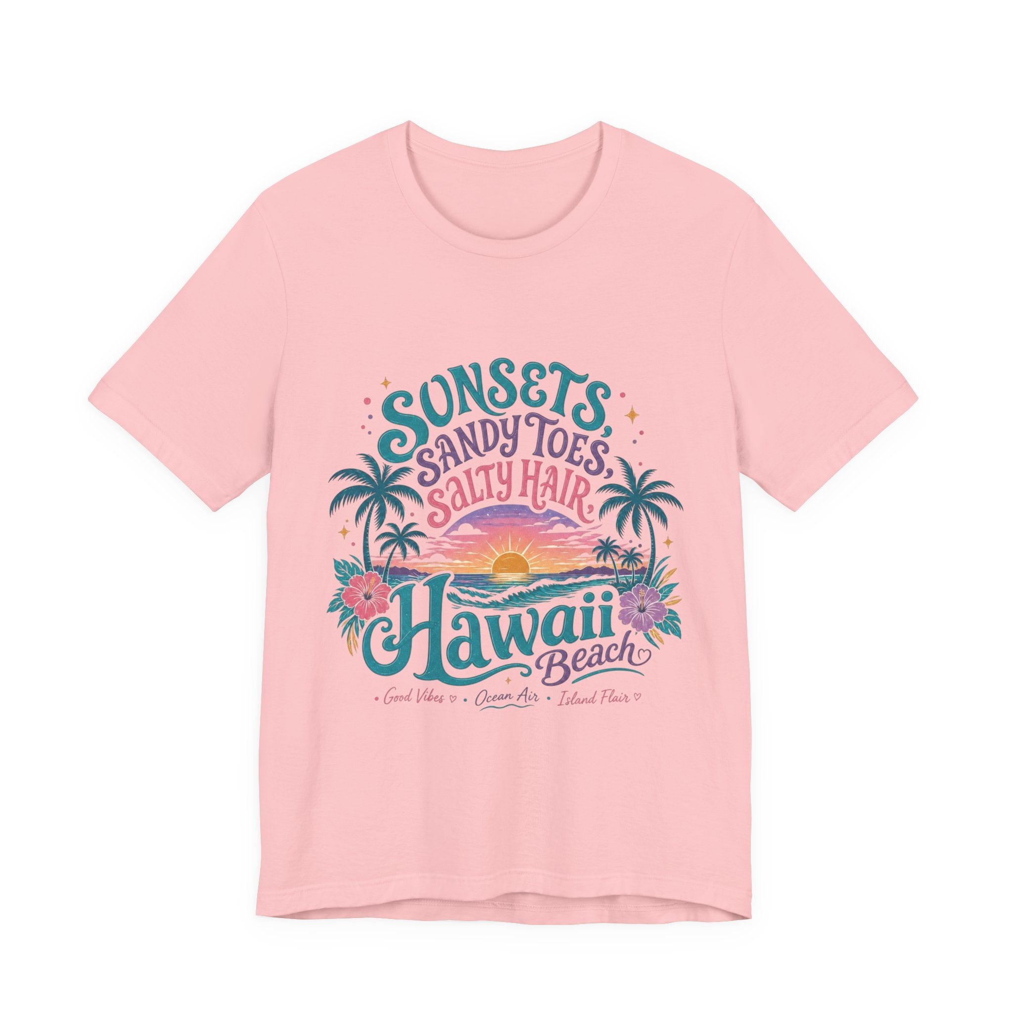Hawaii Beach Tee — "Sunsets, Sandy Toes, Salty Hair" Sunset Palm Graphic Shirt