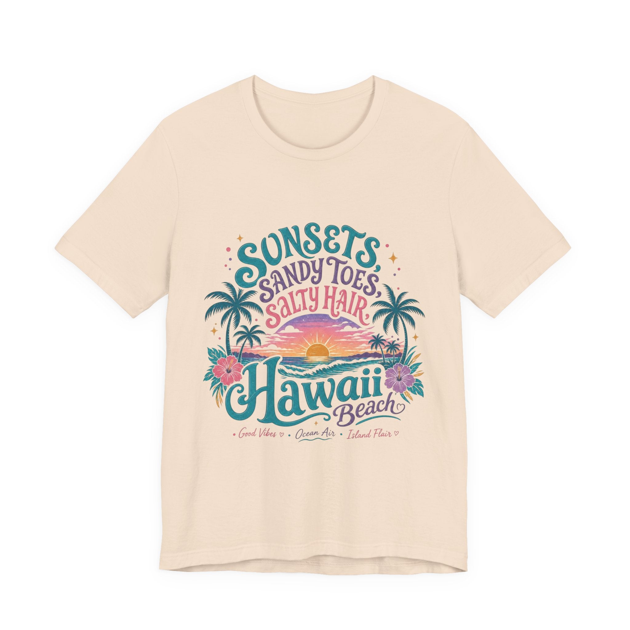 Hawaii Beach Tee — "Sunsets, Sandy Toes, Salty Hair" Sunset Palm Graphic Shirt