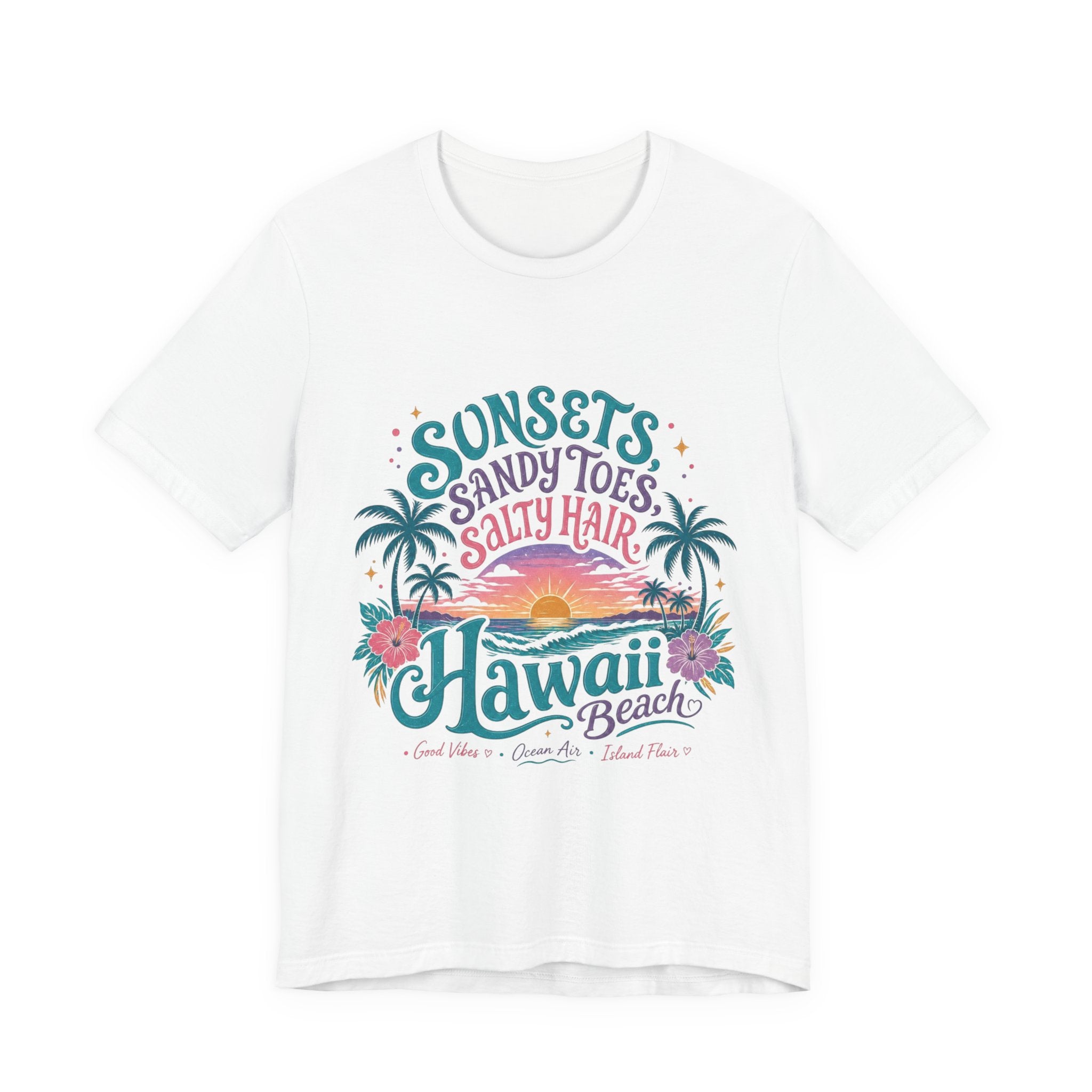 Hawaii Beach Tee — "Sunsets, Sandy Toes, Salty Hair" Sunset Palm Graphic Shirt