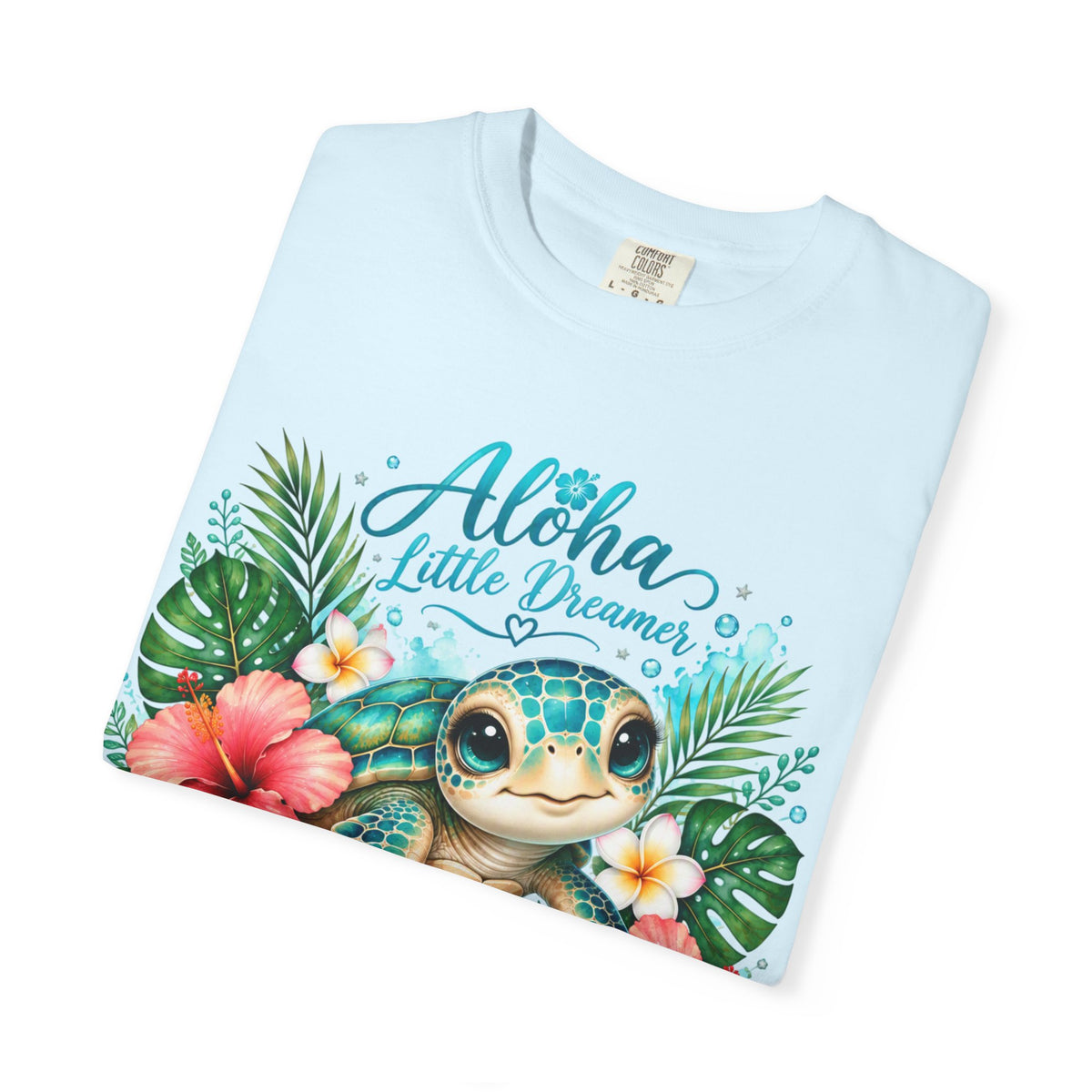 Aloha Little Dreamer| Sea turtle T-Shirt | Hawaiian floral tropical design