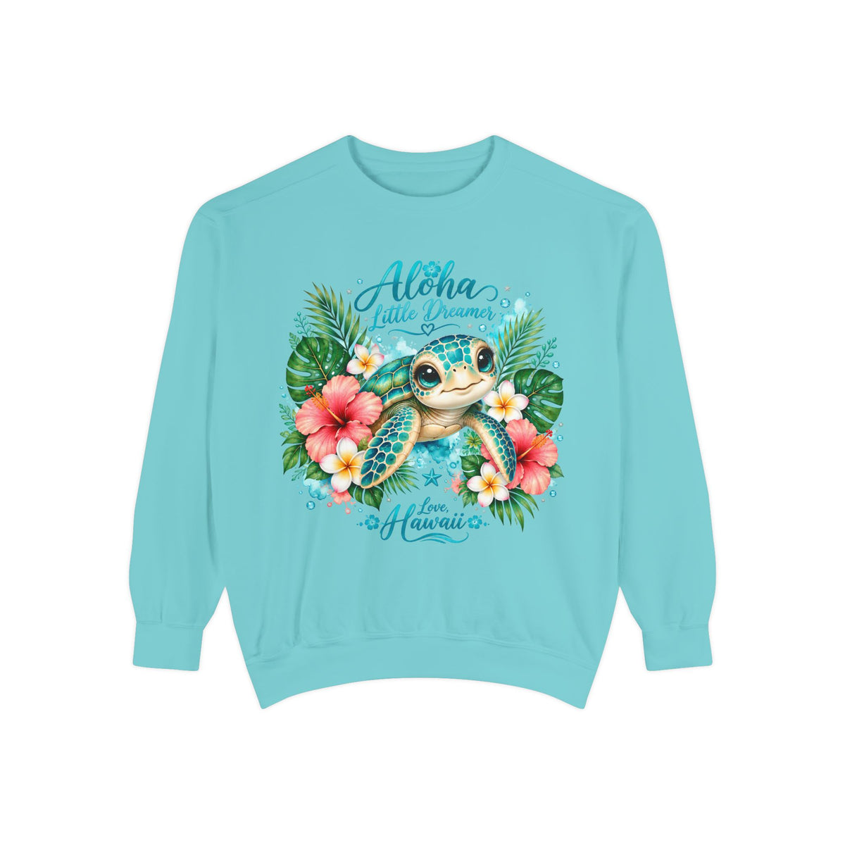 Aloha Little Dreamer Sea Turtle Sweatshirt | Hawaii Floral Beach Vibes