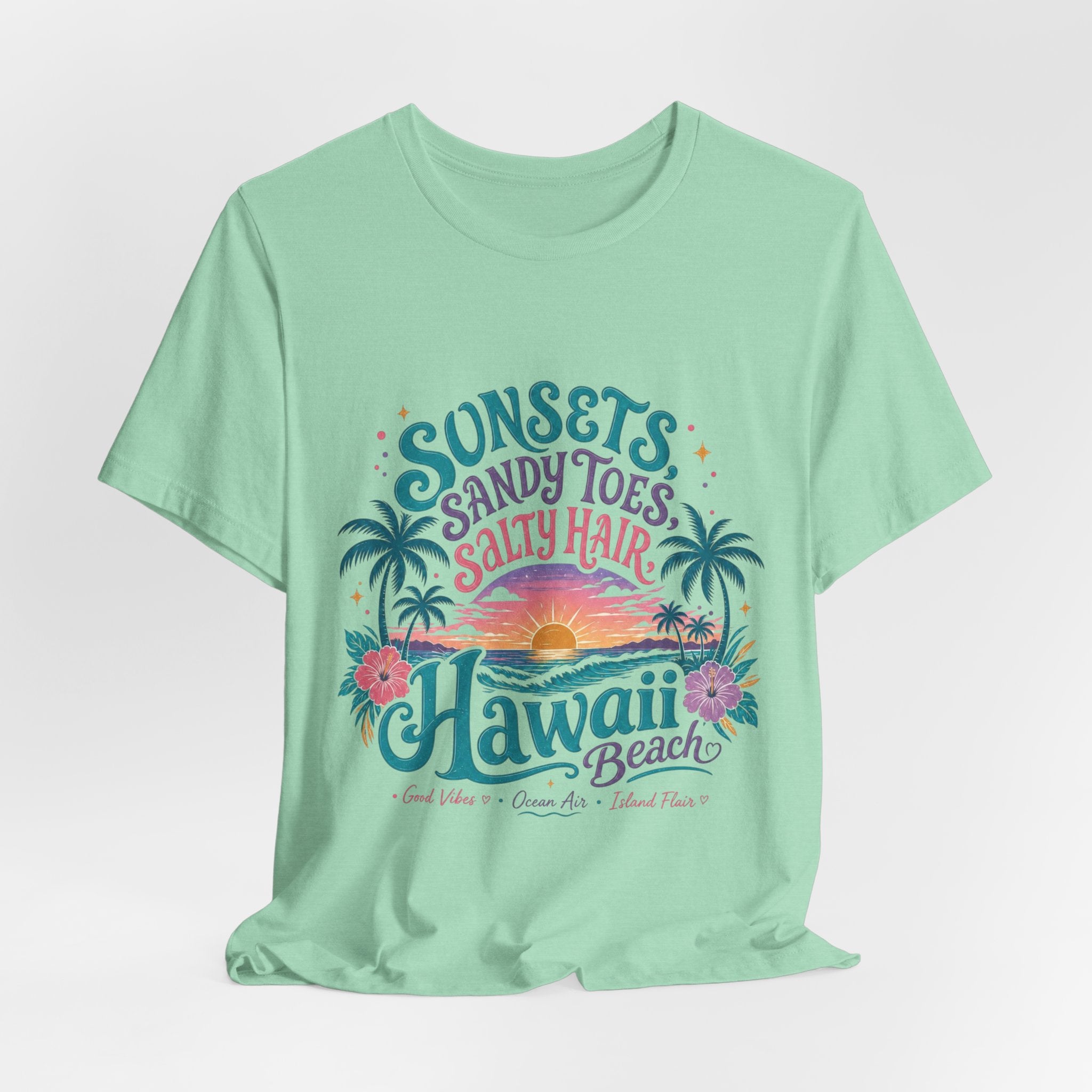 Hawaii Beach Tee — "Sunsets, Sandy Toes, Salty Hair" Sunset Palm Graphic Shirt